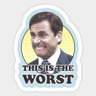 This Is The Worst Sticker